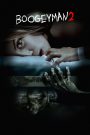 Boogeyman 2 (2007) บูกี้แมน 2 ปลุกตำนานสัมผัสสยอง
