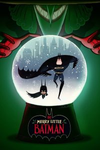Merry Little Batman (2023) คริสต์มาสแสนวุ่นกับเจ้าหนูแบทแมน | เมื่อฮีโร่ตัวจิ๋วต้องปกป้องเมืองในคืนที่ควรจะสงบสุขที่สุด