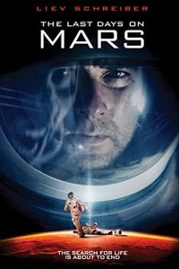 The Last Days on Mars (2013) วิกฤตการณ์ ดาวอังคารมรณะ | เมื่อต้นกำเนิดชีวิตกลายเป็นต้นเหตุแห่งความตาย