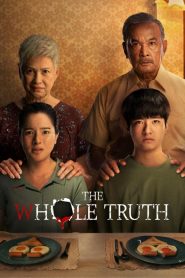 ปริศนารูหลอน The Whole Truth (2021) เมื่อรูเล็ก ๆ ในผนัง เปิดเผยความจริงที่ไม่ควรถูกมองเห็น