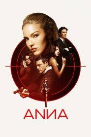 Anna (2019) แอนนา สวยสะบัดสังหาร | ใต้ใบหน้าสุดเย้ายวน คือมือสังหารที่ไม่มีใครคาดคิด