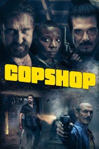 Copshop (2021) ปิด สน. โจรดวลโจร | สน.ตำรวจไม่ใช่ที่ปลอดภัย เมื่อคนร้ายทุกฝ่ายต่างมีเป้าหมายเดียว: ฆ่ากันให้รอด