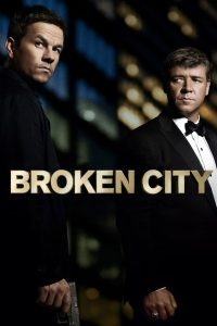Broken City (2013) เมืองคนล้มยักษ์ | เมื่อความจริงไม่ได้อยู่ที่ศาล… แต่อยู่ที่คนกล้าท้าชนอำนาจ