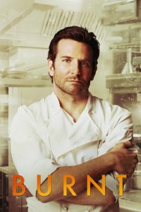Burnt (2015) เบิร์นท รสชาติความเป็นเชฟ | ศิลปะบนจานอาหาร กับไฟในใจที่ยังไม่มอด