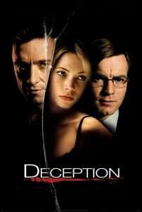 Deception (2008) ระทึกซ่อนระทึก | เกมรัก เกมลวง และความลับที่ไม่มีใครปลอดภัย