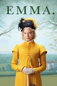 Emma (2020) เอ็มม่า | เมื่อความรักไม่ใช่เกม…แต่เธอกลับเล่นมันอย่างมั่นใจจนหัวใจคนทั้งเมืองสั่น