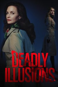 Deadly Illusions (2021) หลอน ลวง ตาย | ความลับที่เขียนด้วยปลายปากกา…อาจกลายเป็นปลายมีดแทงกลับ