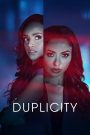 Tyler Perry’s Duplicity (2025) การหลอกลวงของไทเลอร์ เพอร์รี่ | เมื่อหน้ากากแห่งความดี…ปกปิดแผนร้ายที่ถูกซ่อนไว้ในเงามืด