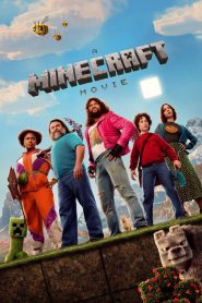 A Minecraft Movie (2025) ไมน์คราฟต์ มูฟวี่ | เมื่อโลกสี่เหลี่ยมคือสนามรบของจินตนาการ
