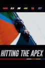 Hitting the Apex (2015) ซิ่งทะลุเส้นชัย | ชีวิตที่เดิมพันด้วยความเร็ว และเสี้ยววินาทีที่เปลี่ยนคนธรรมดาให้กลายเป็นตำนาน