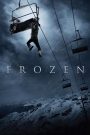 Frozen (2010) นรกแขวนฟ้า | หนีตายบนยอดเขา เมื่อความหวังถูกแขวนไว้กับสายลมหนาว