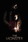 The Monster (2016) อะไรซ่อน | คืนฝนตกกลางป่า ใครจะรอดจากเงาสยอง