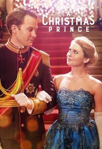 A Christmas Prince (2017) เจ้าชายคริสต์มาส | เมื่อหัวใจของเจ้าชายไม่ได้เลือกตามราชวงศ์…แต่มองหาคนธรรมดาที่กล้ารัก