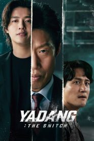 Yadang: The Snitch (2025) ทรชนคนสองหน้า | แผนเลือดในโลกมืด เมื่อปากเป็นดาบตัดคอได้