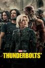 Thunderbolts* (2025) ธันเดอร์โบลต์ส | เมื่ออดีตคนร้ายกลับมาร่วมทีม…เพื่อโอกาสสุดท้ายแห่งการไถ่บาป